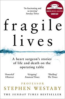 Fragile Lives