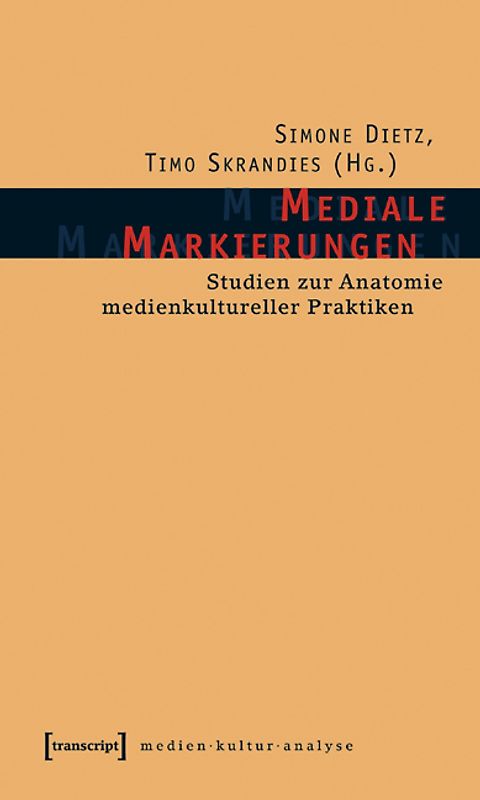 Mediale Markierungen