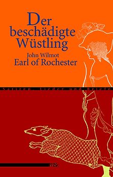 Der beschädigte Wüstling