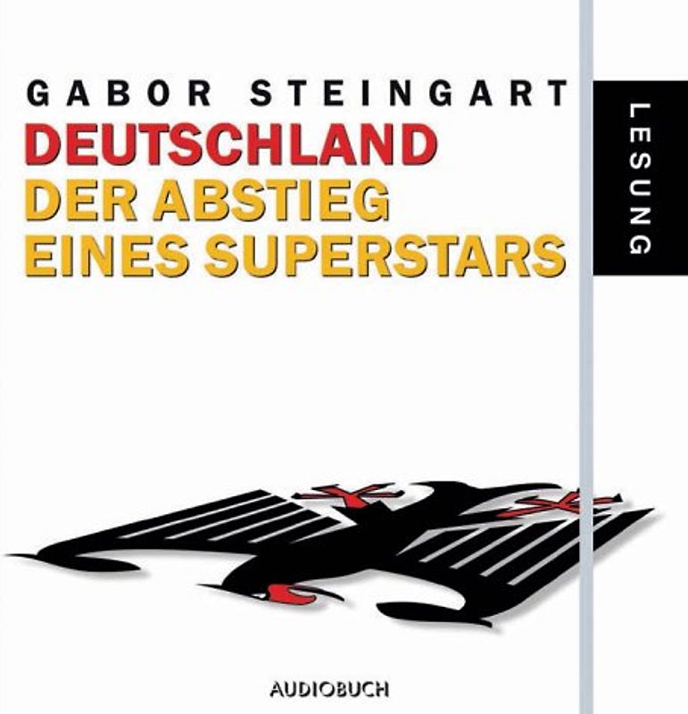 Deutschland. Der Abstieg eines Superstars