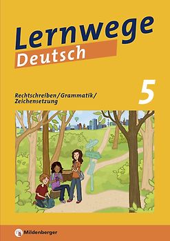 Lernwege Deutsch / Lernwege Deutsch 5 - Heft 1