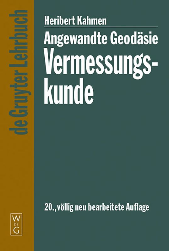 Angewandte Geodäsie: Vermessungskunde