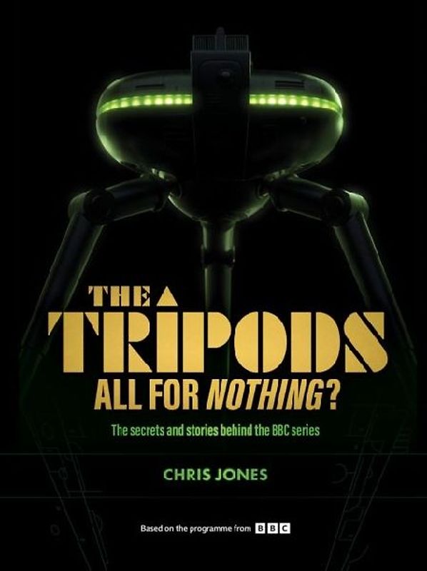 The Tripods:  All For Nothing?