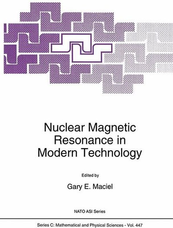 Nuclear Magnetic Resonance in Modern Technology