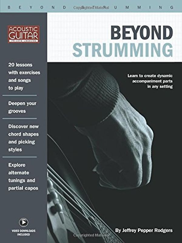 Beyond Strumming - Acoustic Guitar Private Lessons Series (Book/Online Media)