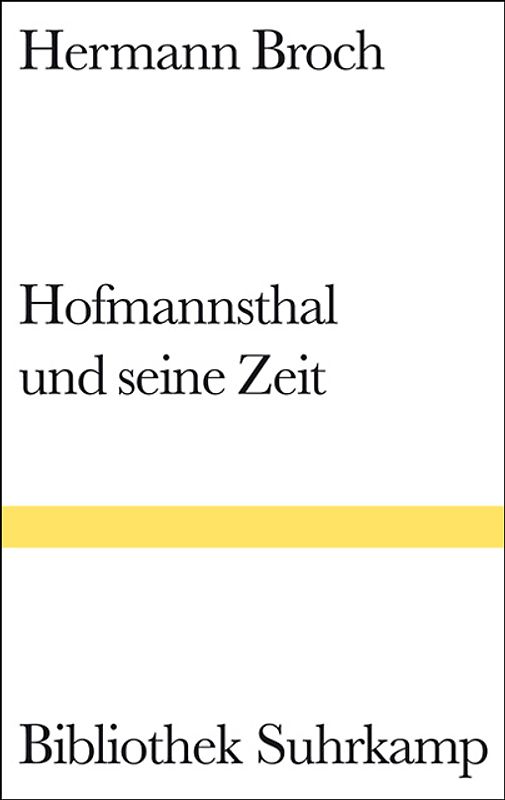 Hofmannsthal und seine Zeit