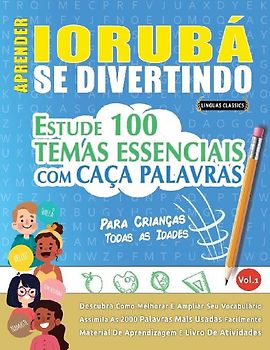 APRENDER IORUBÁ SE DIVERTINDO! - PARA CRIANÇAS