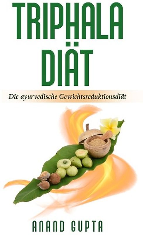 Triphala Diät