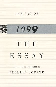 The Art of the Essay, 1999