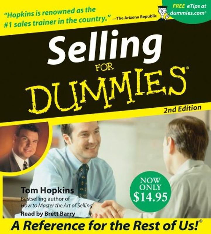 Selling For Dummies CD 2nd Edition (For Dummies (Lifestyles Audio)) - Tom Hopkins