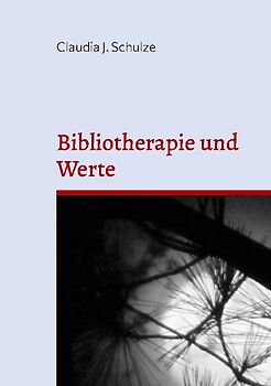 Bibliotherapie und Werte