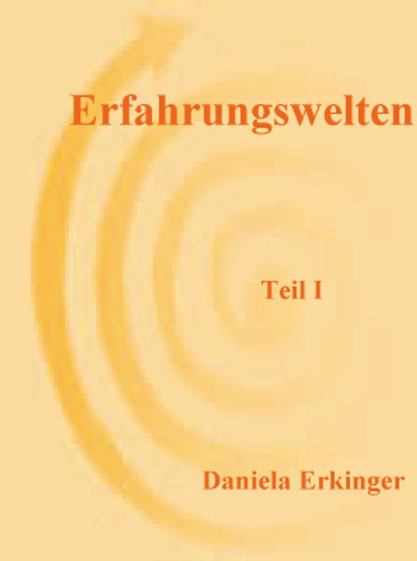 Erfahrungswelten