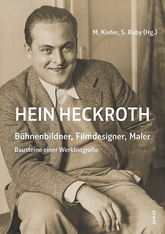 Hein Heckroth – Bühnenbildner, Filmdesigner, Maler