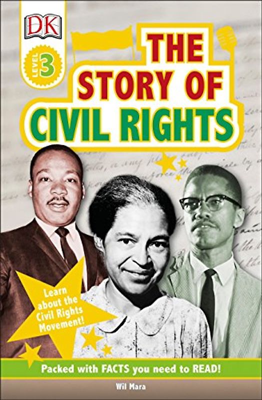 DK Readers L3: The Story of Civil Rights (DK Readers Level 3)