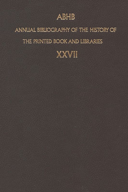 Annual Bibliography of the History of the Printed Book and Libraries