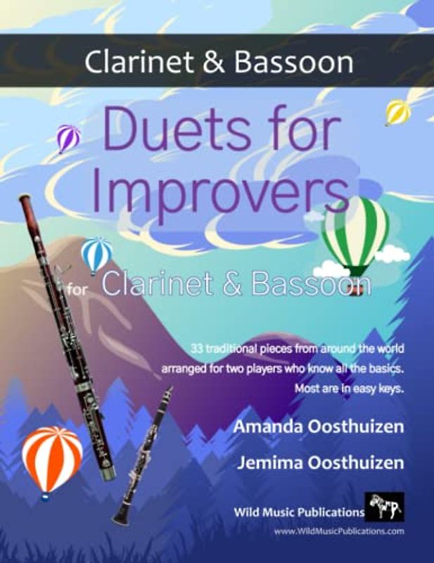 Duets for Improvers for Clarinet and Bassoon: 33 exciting traditional melodies arranged for two players who know all the basics.