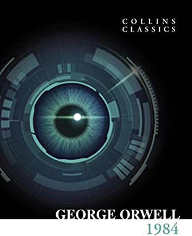 1984 Nineteen Eighty-Four (Collins Classics)