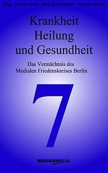 Krankheit, Heilung und Gesundheit