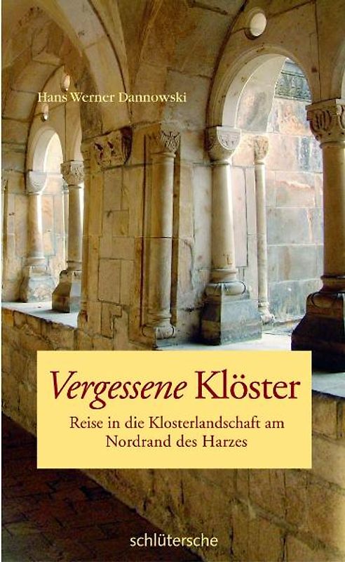 Vergessene Klöster