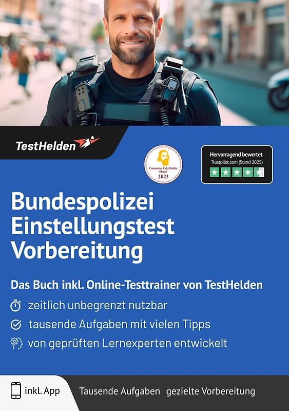 Bundespolizei Einstellungstest Vorbereitung: Das Buch inkl. Online-Testtrainer von TestHelden |