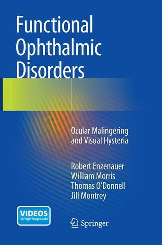 Functional Ophthalmic Disorders