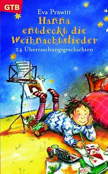 Hanna entdeckt die Weihnachtslieder