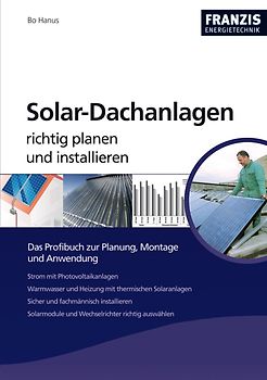 Solar-Dachanlagen richtig planen und installieren