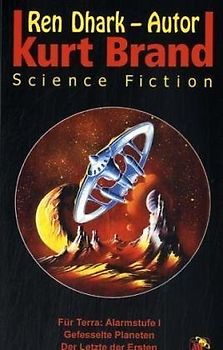 Für Terra: Alarmstufe 1 /Gefesselte Planeten /Der Letzte der Ersten