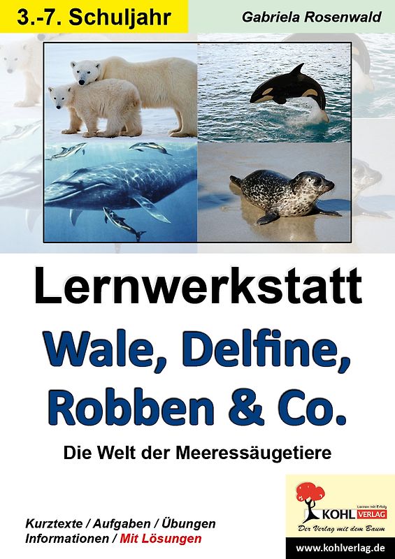 Lernwerkstatt Wale, Delfine, Robben und Co.