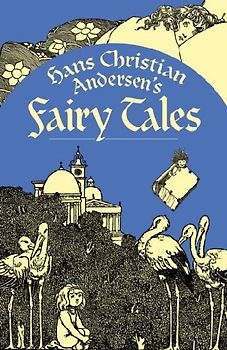 Hans Christian Andersen's Fairy Tales