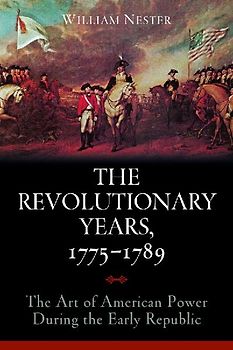 The Revolutionary Years, 1775-1789