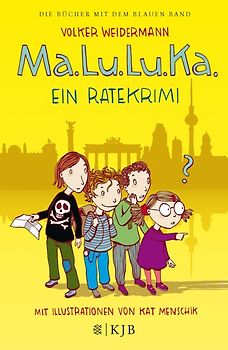 Ma.Lu.Lu.Ka. – Ein Ratekrimi