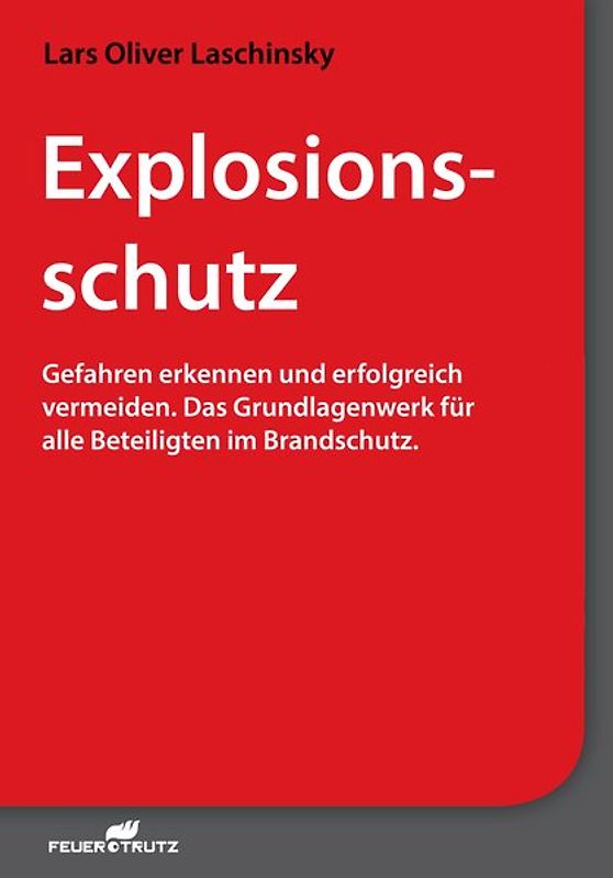Explosionsschutz in der Praxis