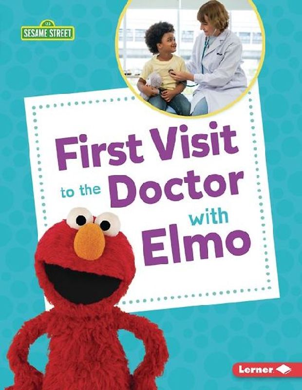 First Visit to the Doctor with Elmo
