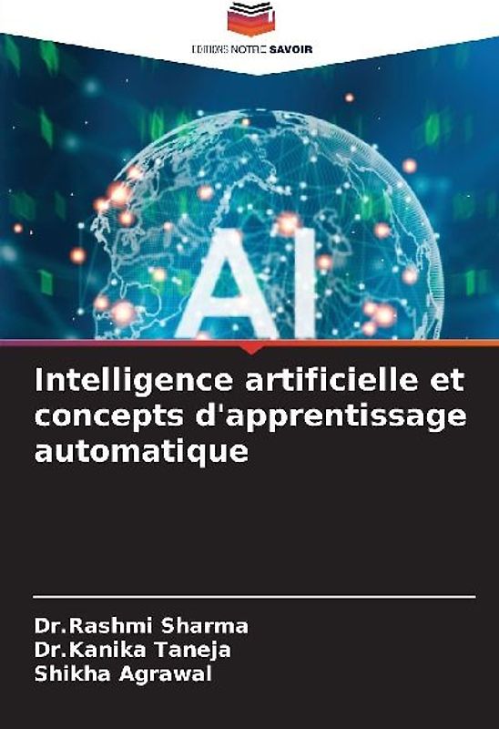 Intelligence artificielle et concepts d'apprentissage automatique