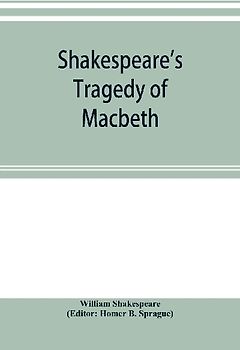 Shakespeare's Tragedy of Macbeth
