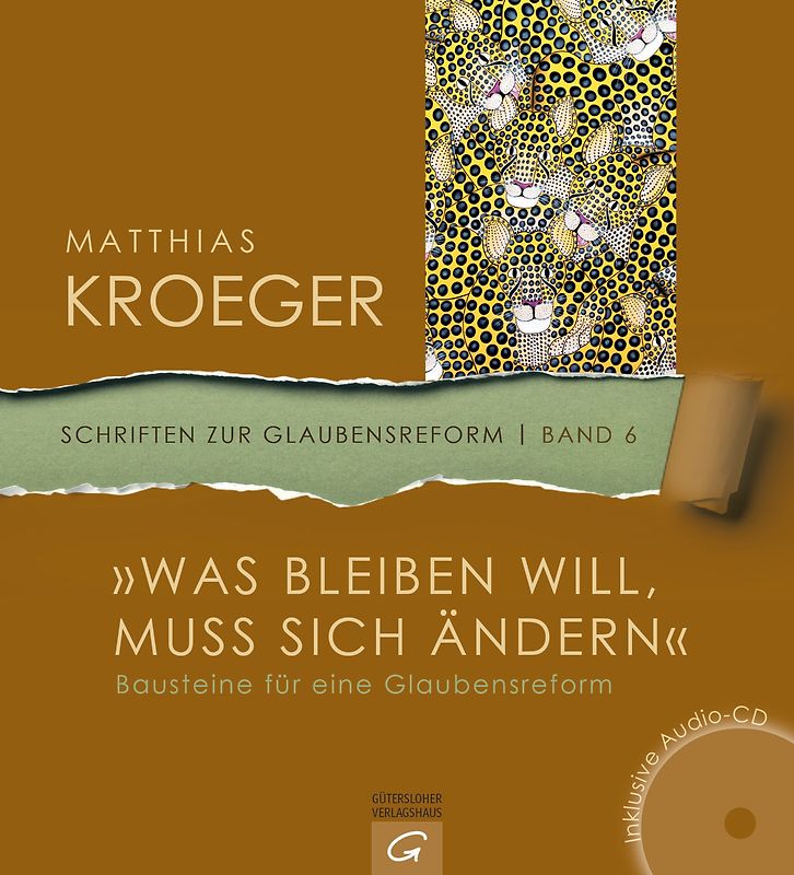 "Was bleiben will, muss sich ändern"