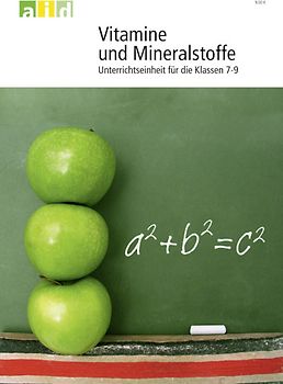 Vitamine und Mineralstoffe - Unterrichtsmaterial mit CD-ROM