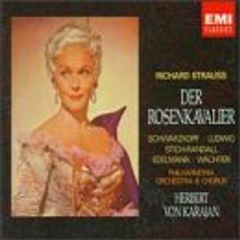Schwarzkopf - Strauss: Der Rosenkavalier