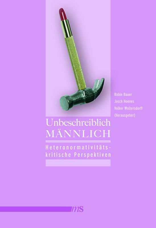 Unbeschreiblich männlich