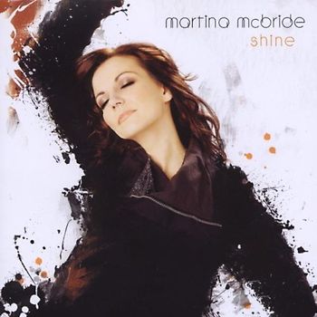 Martina Mcbride - Shine