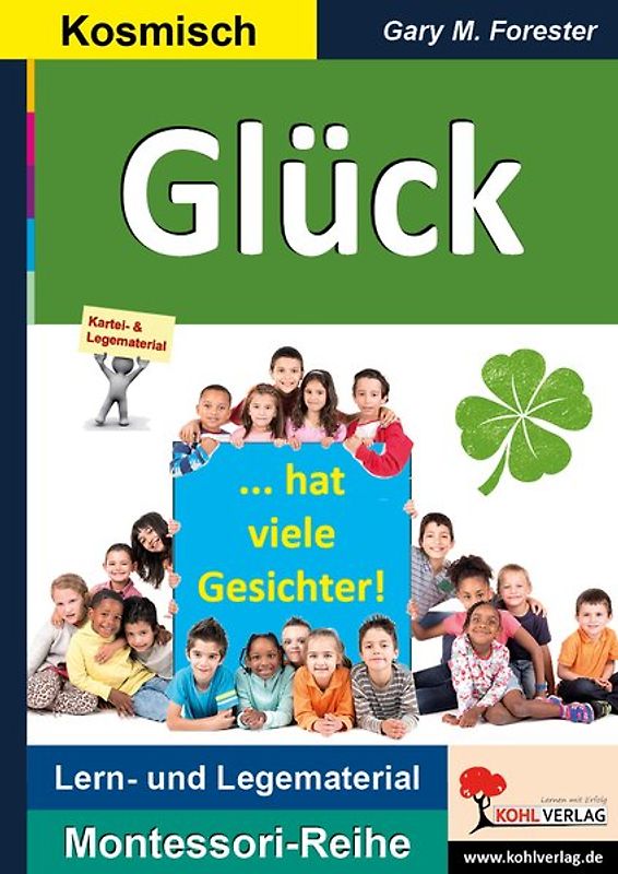 Glück hat viele Gesichter