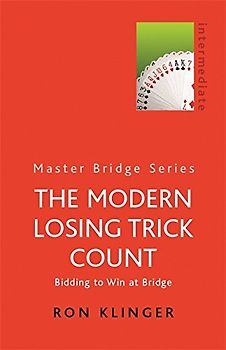 Modern Losing Trick Count (Master Bridge) - Ron Klinger
