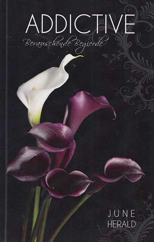 Addictive: Berauschende Begierde - June Herald [Taschenbuch]