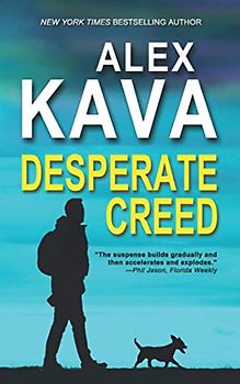 DESPERATE CREED: (Book 5 Ryder Creed K-9 Mystery Series) (Ryder Creed K-9 Mysteries, Band 5)