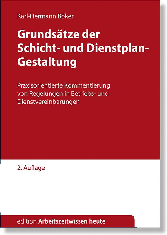 Grundsätze der Schicht- und Dienstplan-Gestaltung