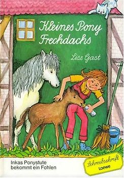 Kleines Pony Frechdachs. Schreibschrift
