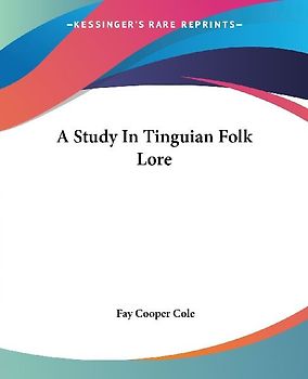 A Study In Tinguian Folk Lore