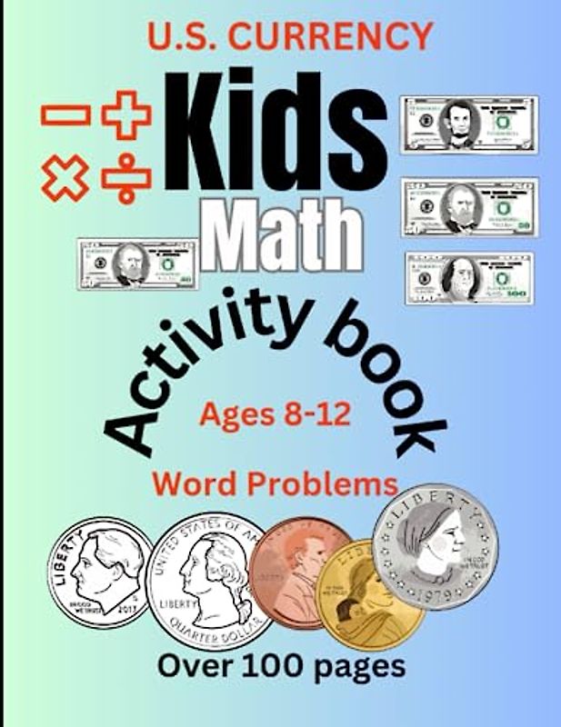 Kids math activity book: Ages 8-12 years old