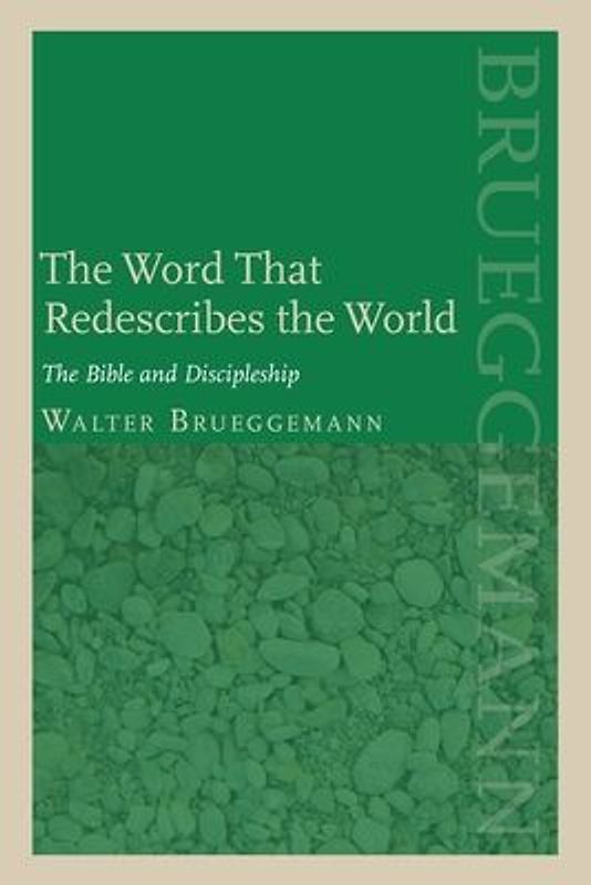 The Word That Redescribes the World